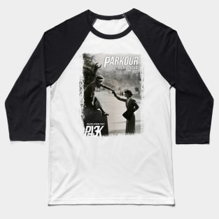 Parkour and Freerunning Baseball T-Shirt